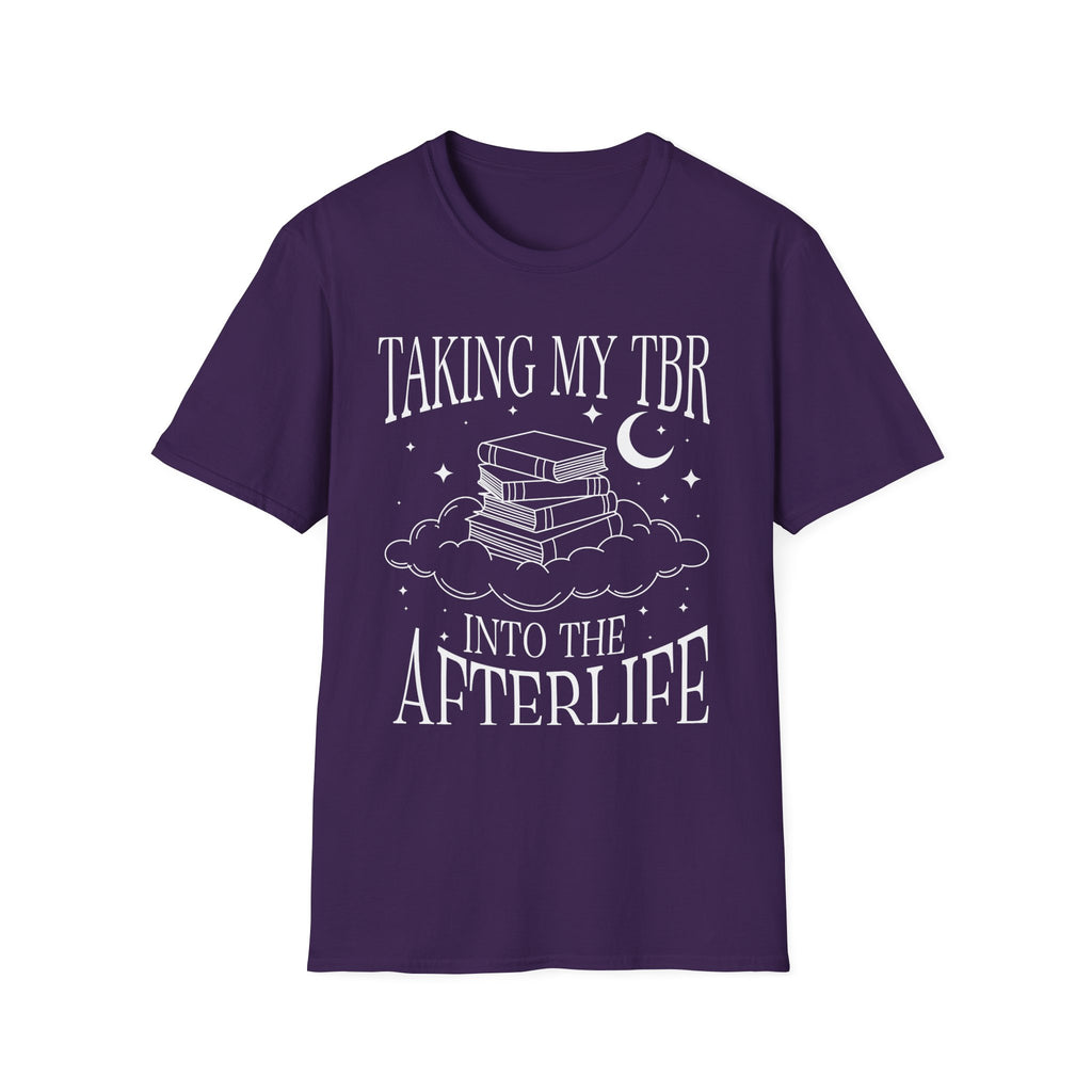 Taking my TBR into the afterlife - Typography T-Shirt