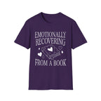 Emotionally recovering from a book - Typography T-Shirt