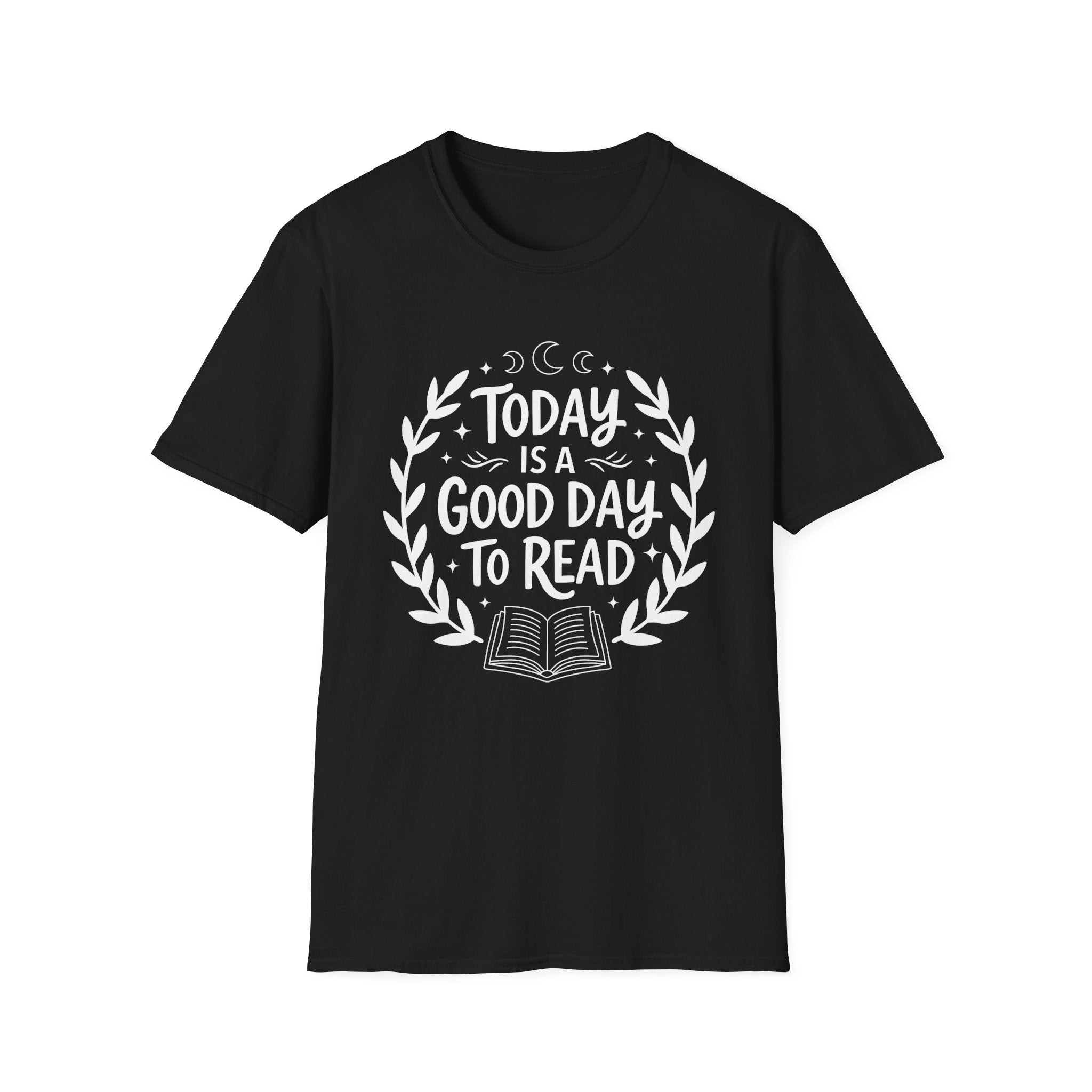 Today is a good day to read - Typography T-Shirt