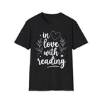 in love with reading - Typography T-Shirt