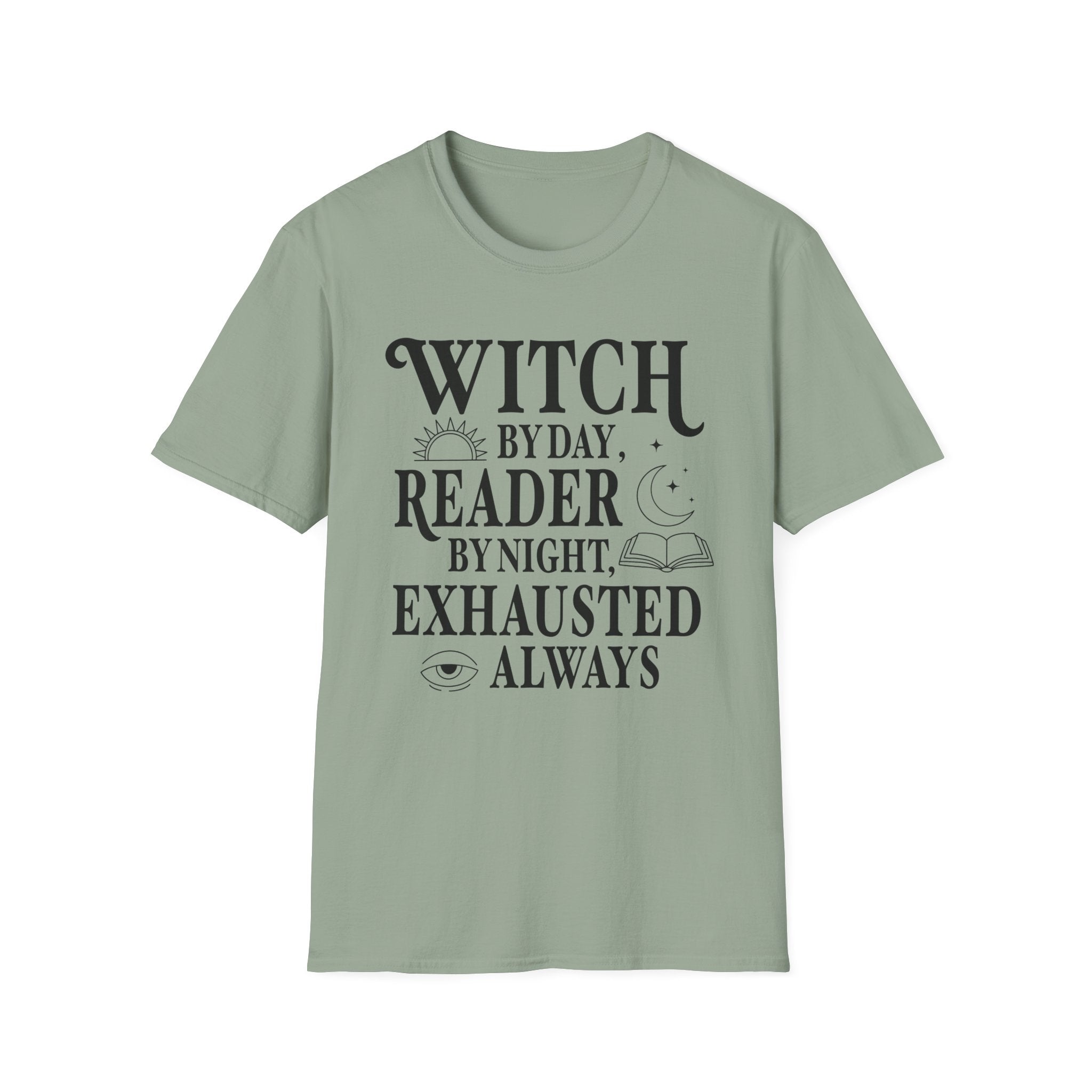 Witch by day, reader by night, exhausted always - Typography T-Shirt
