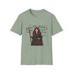 You say witch like it's a bad thing - Witch Graphic T-Shirt