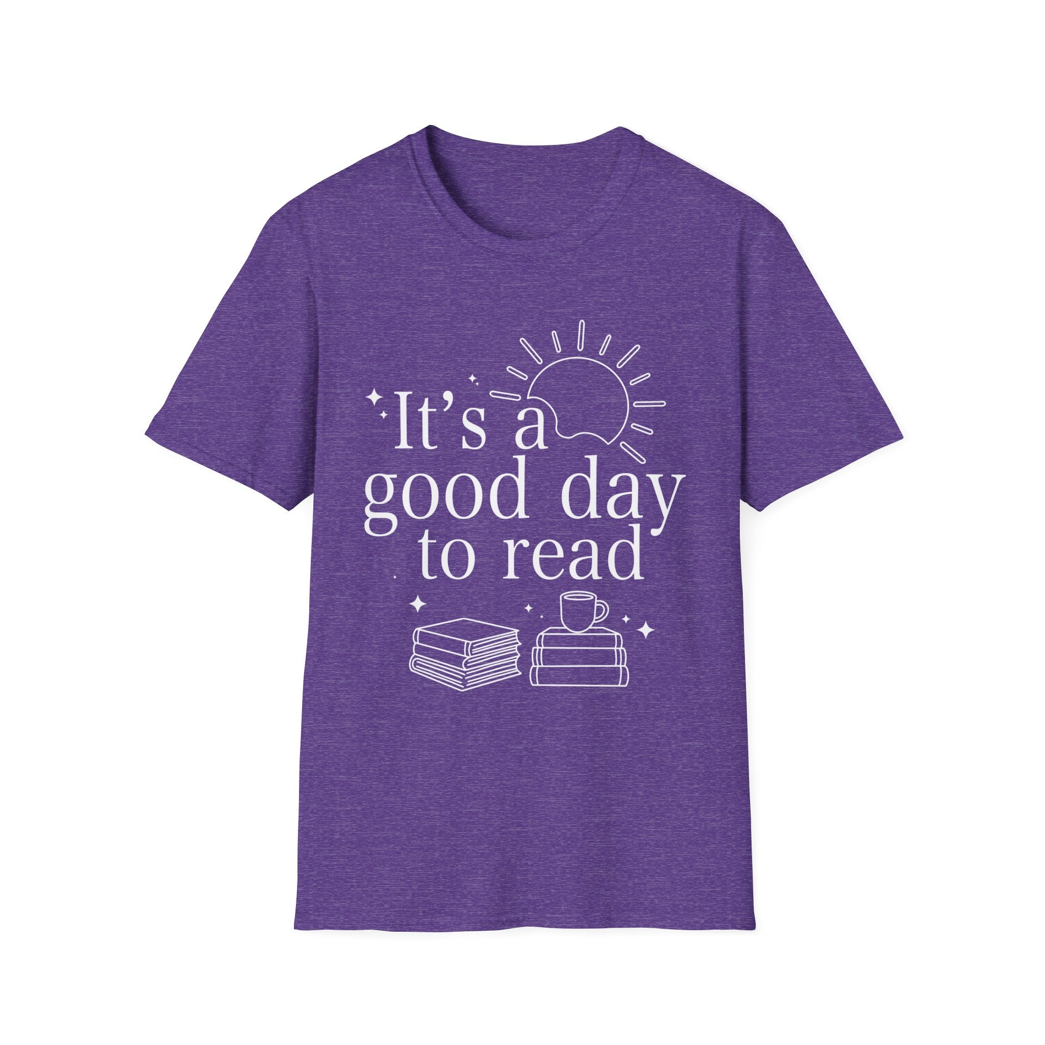 It's a good day to read - Typography T-Shirt