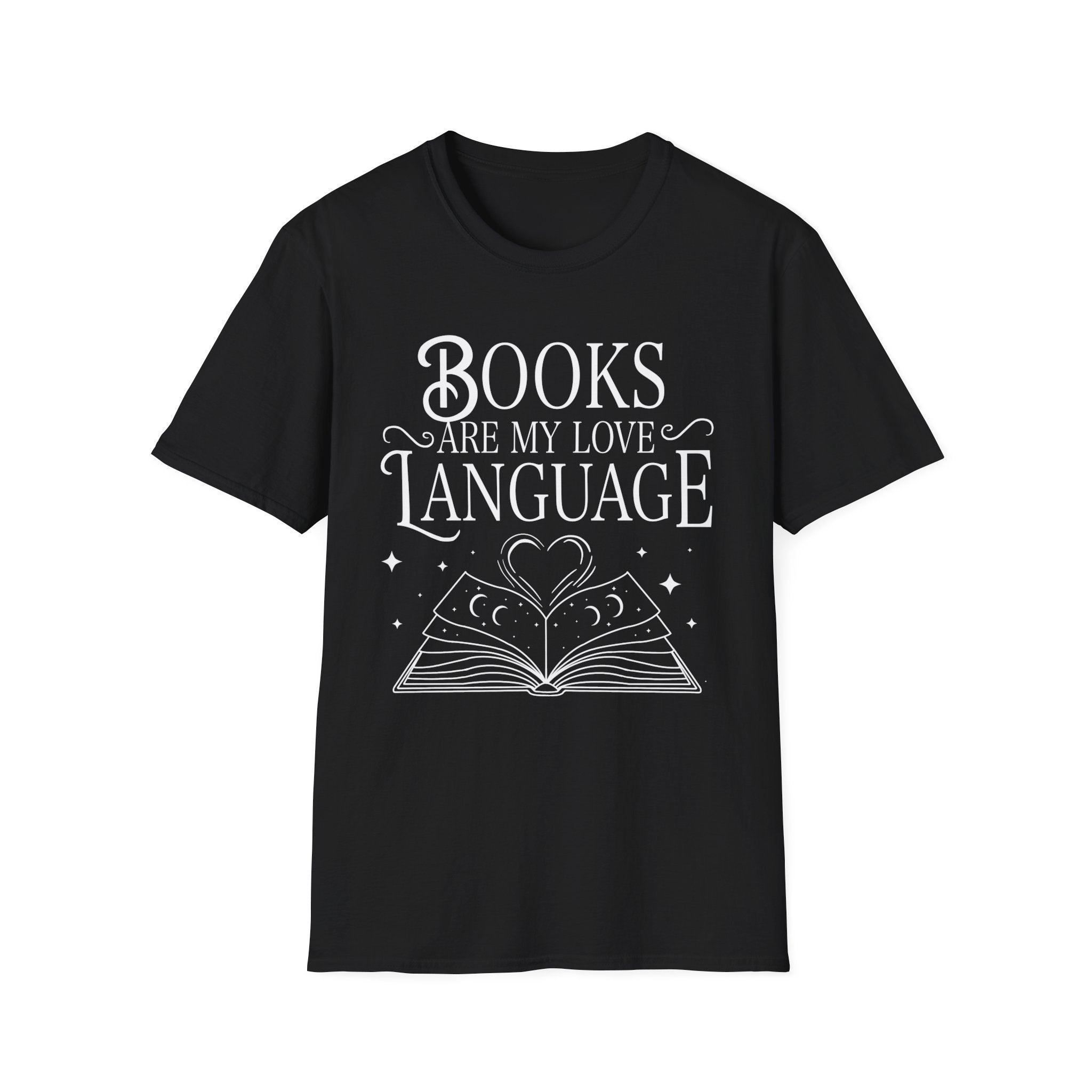 Books are my love language - Typography T-Shirt