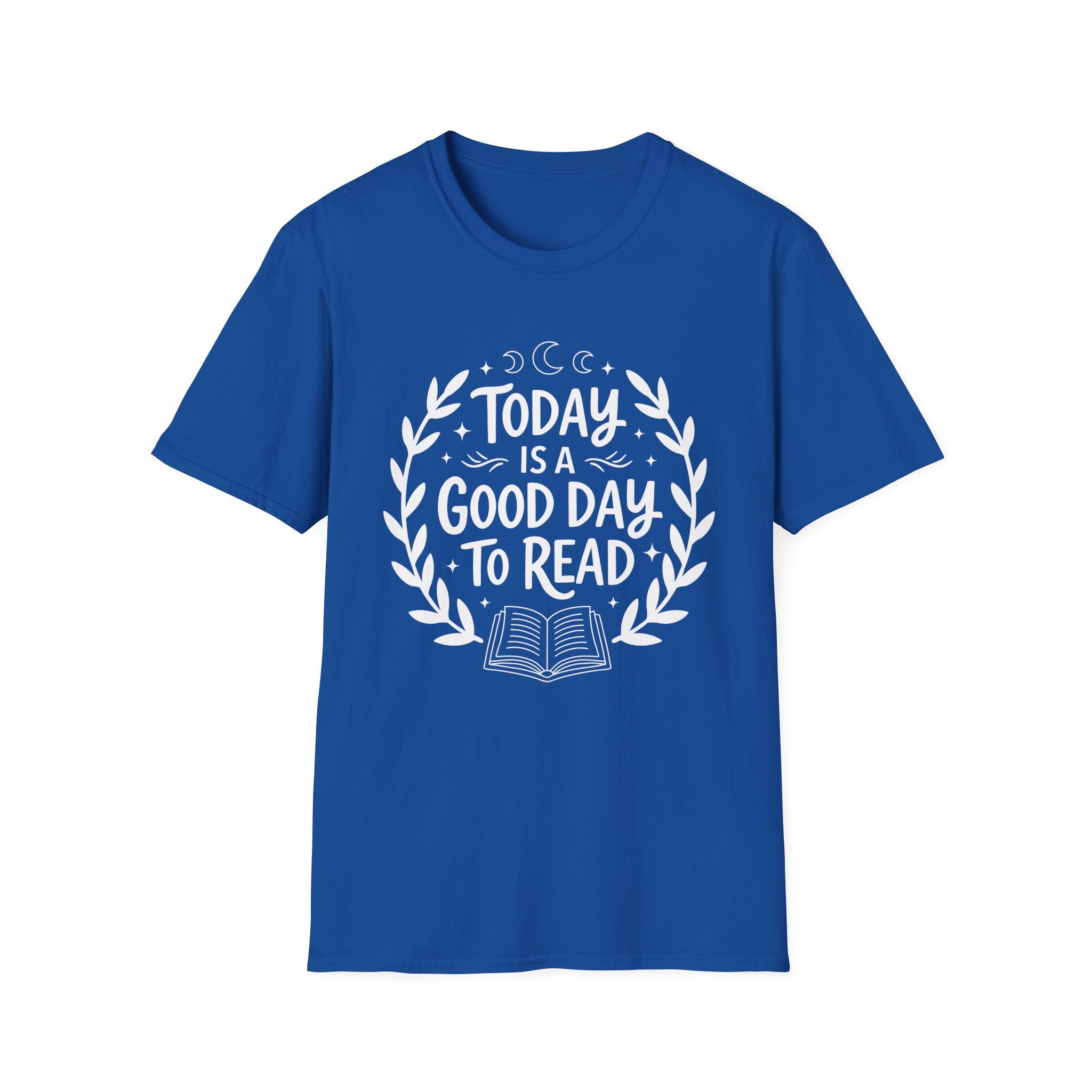 Today is a good day to read - Typography T-Shirt