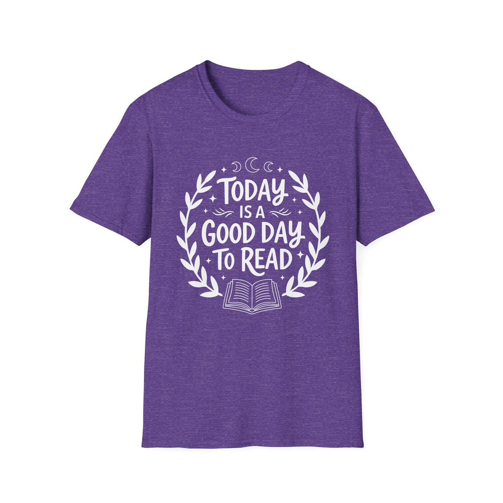 Today is a good day to read - Typography T-Shirt