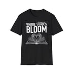 Where stories bloom - Heart Book T-Shirt