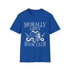 Morally grey book club - Typography T-Shirt
