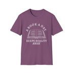 A book a day keeps reality away - Open book T-Shirt