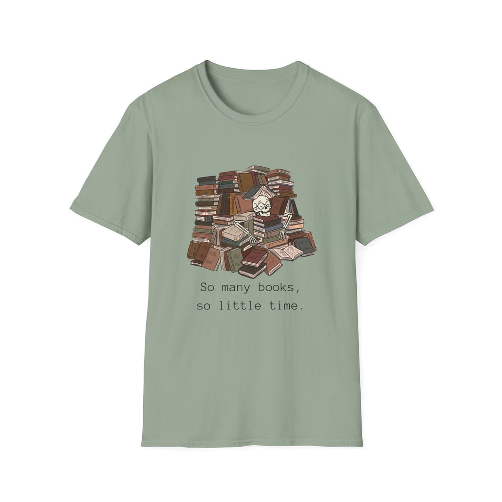 So many books, so little time - Book pile Graphic T-Shirt