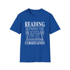Reading between the cursed lines - Typography T-Shirt