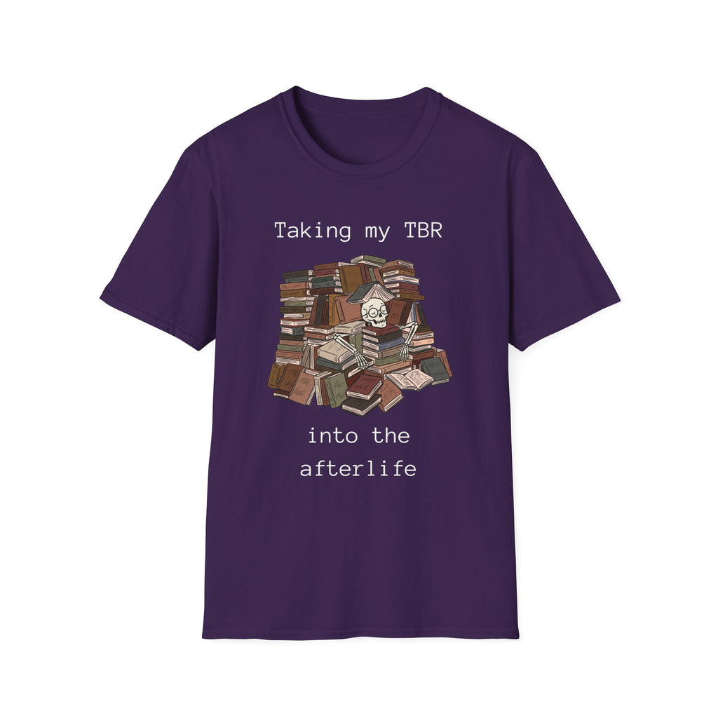 Taking my TBR into the afterlife - Book pile Graphic T-Shirt
