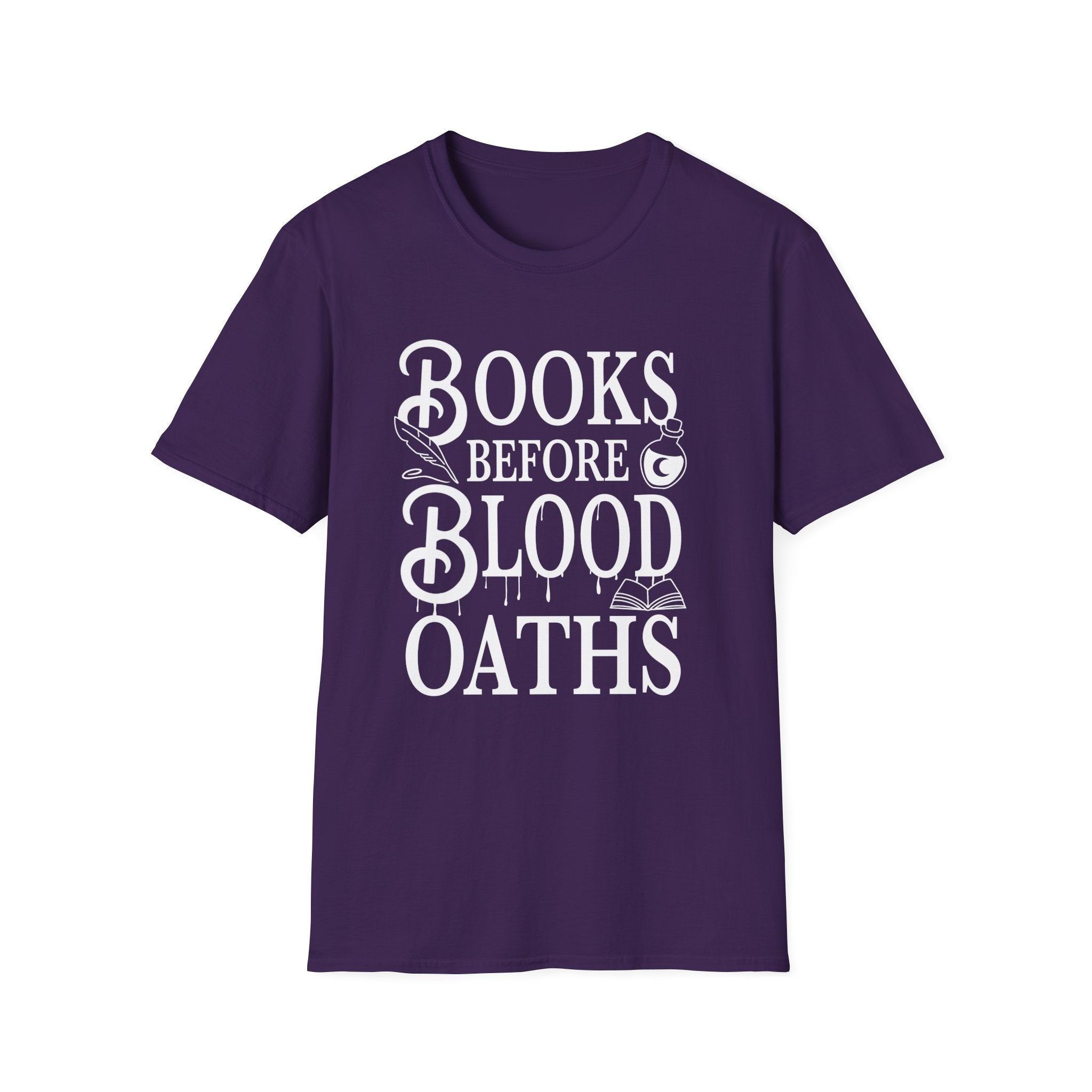 Books before blood oaths - Typography T-Shirt
