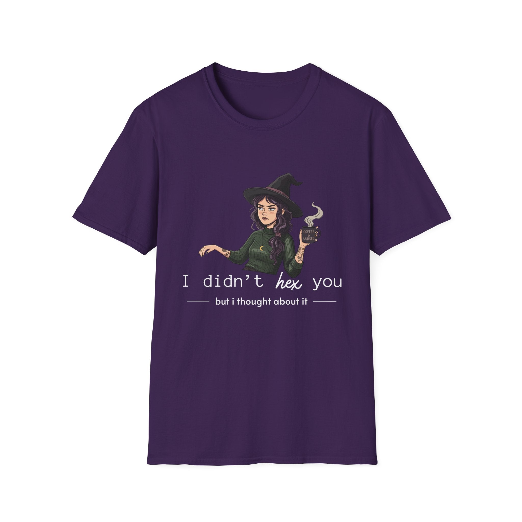 I didn't hex you - Moody Witch Graphic T-Shirt