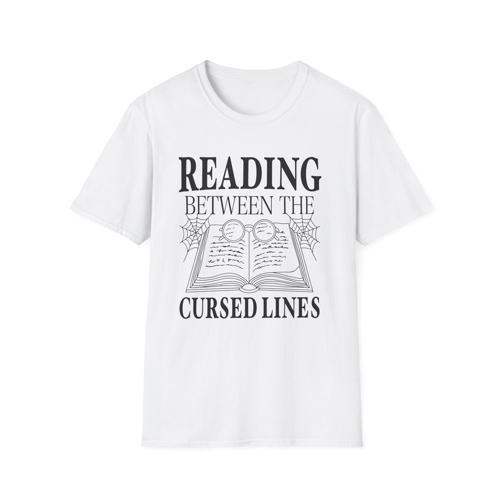 Reading between the cursed lines - Typography T-Shirt