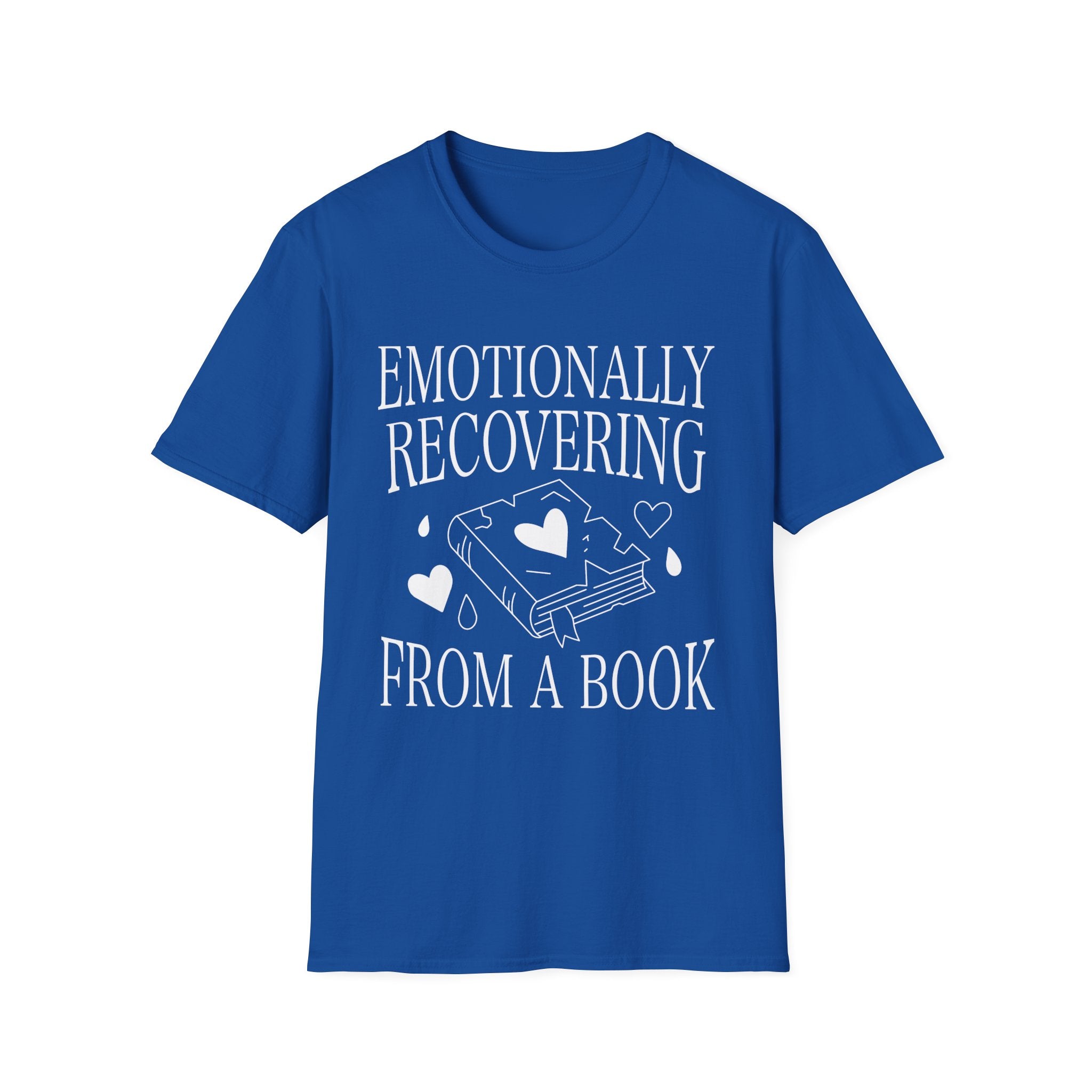 Emotionally recovering from a book - Typography T-Shirt