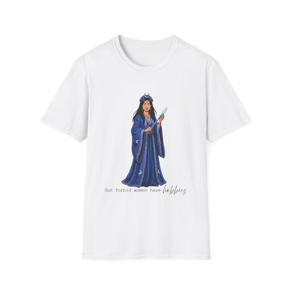 God forbid a women have hobbies - Witch (Style 3) Graphic T-Shirt