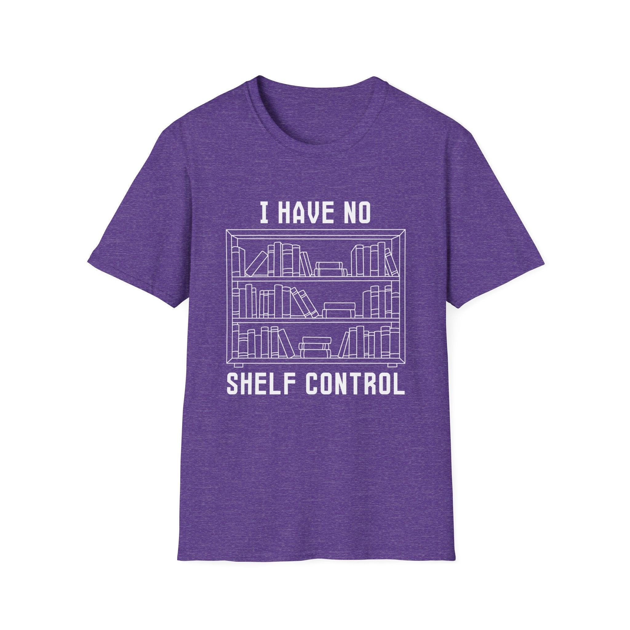 I have no shelf control - Book shelf T-Shirt