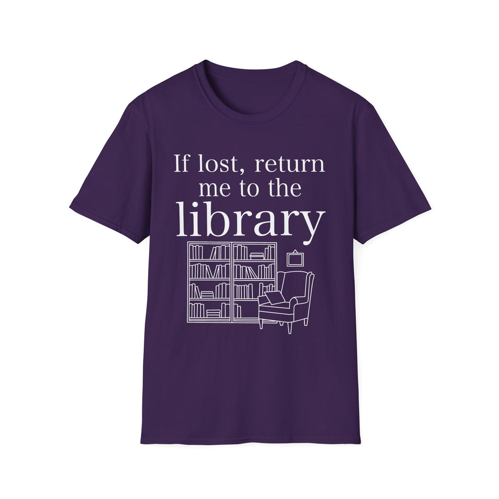 If lost, return me to the library - Typography T-Shirt