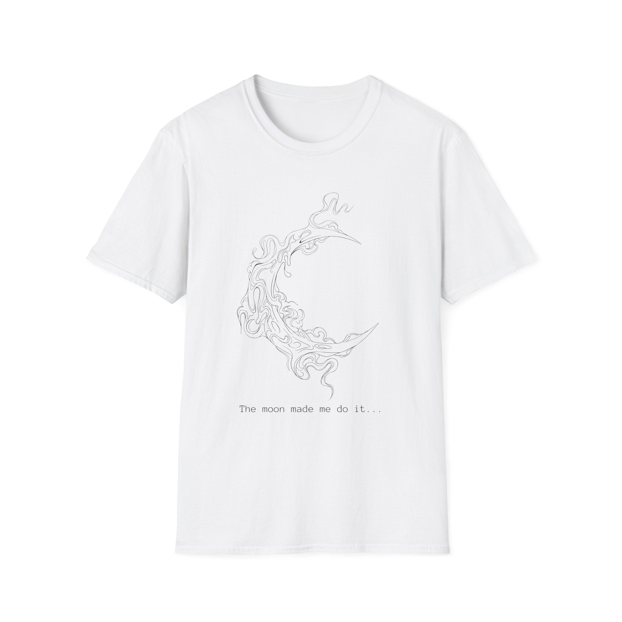 The moon made me do it... - Moon T-Shirt