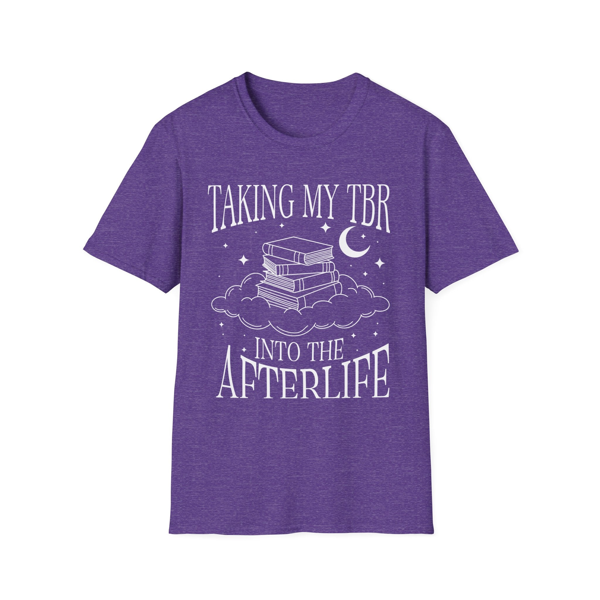 Taking my TBR into the afterlife - Typography T-Shirt