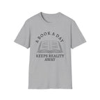 A book a day keeps reality away - Open book T-Shirt
