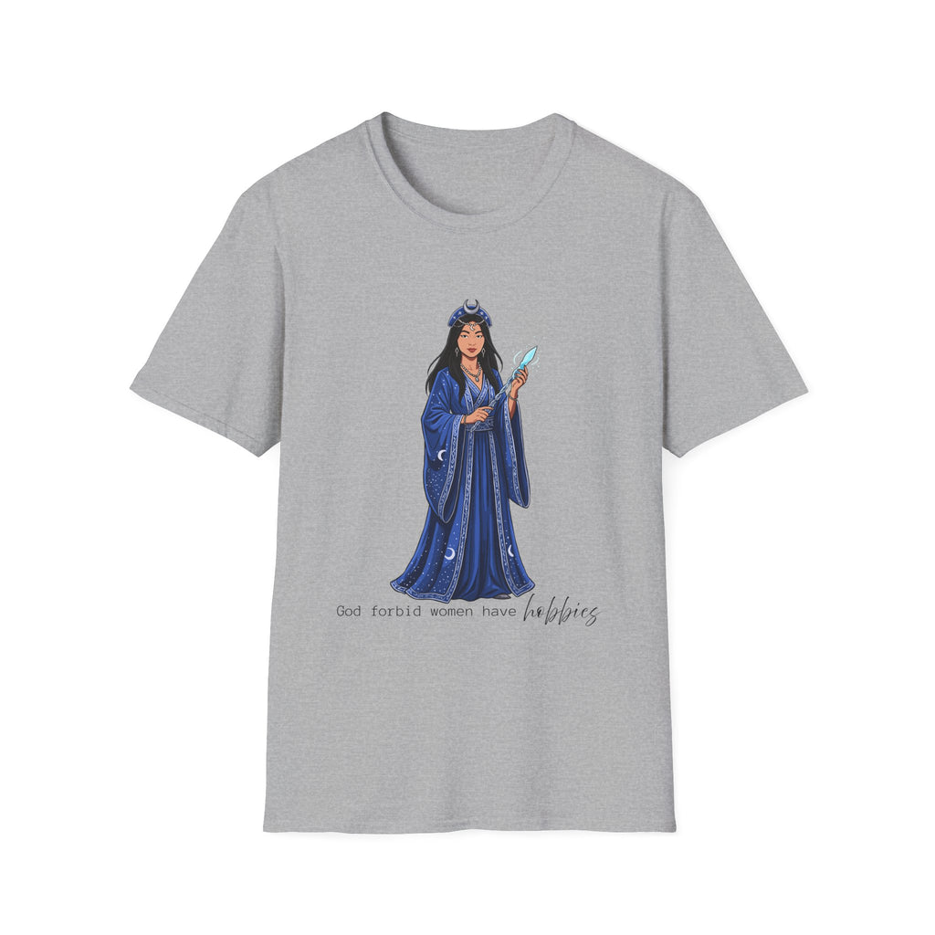 God forbid a women have hobbies - Witch (Style 3) Graphic T-Shirt