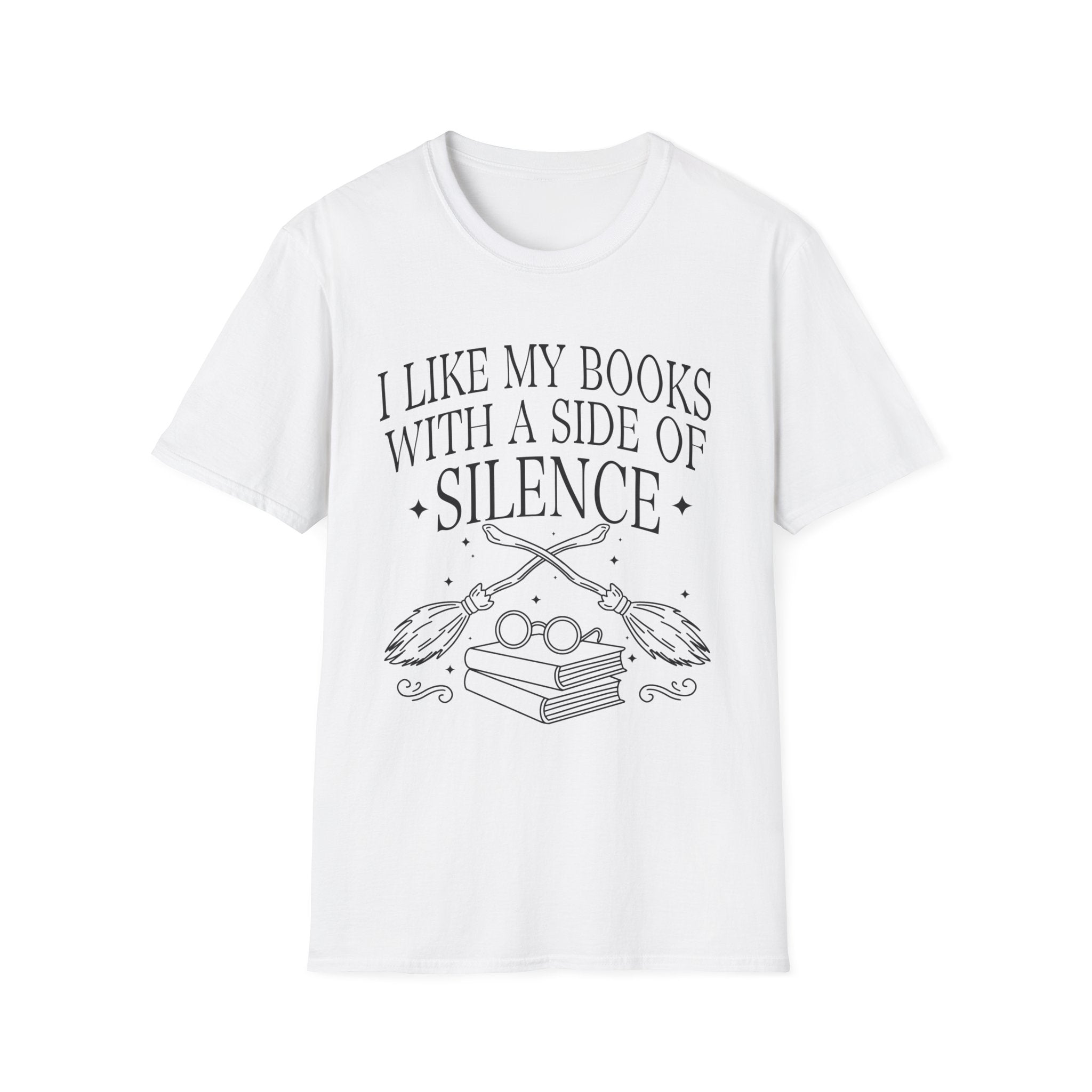 I like my books with a side of silence - Typography T-Shirt