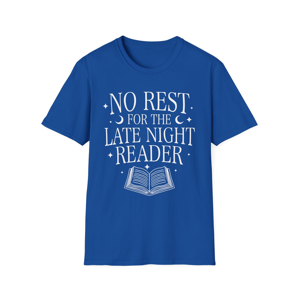 No rest for the late night reader - Typography T-Shirt