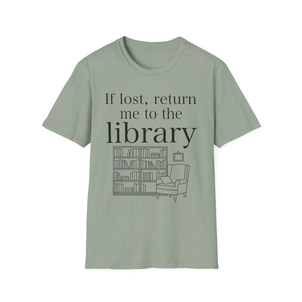 If lost, return me to the library - Typography T-Shirt