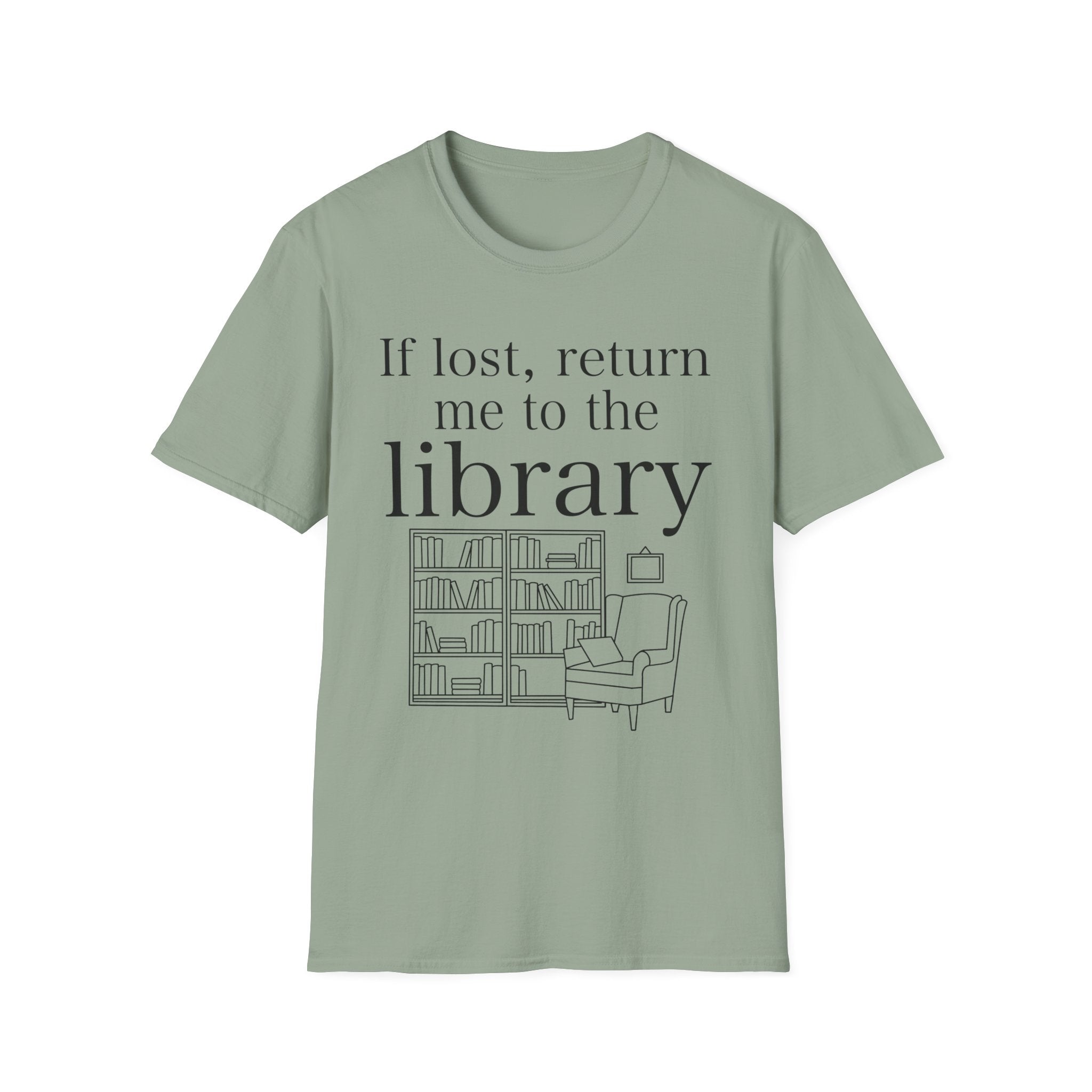 If lost, return me to the library - Typography T-Shirt