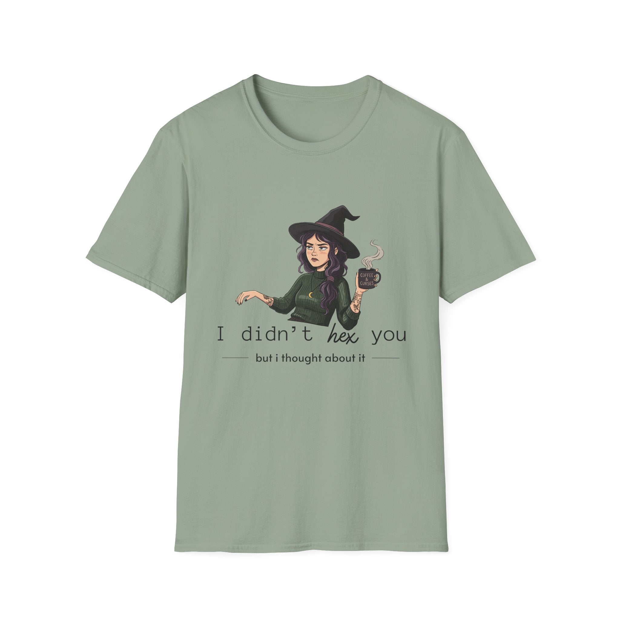 I didn't hex you - Moody Witch Graphic T-Shirt