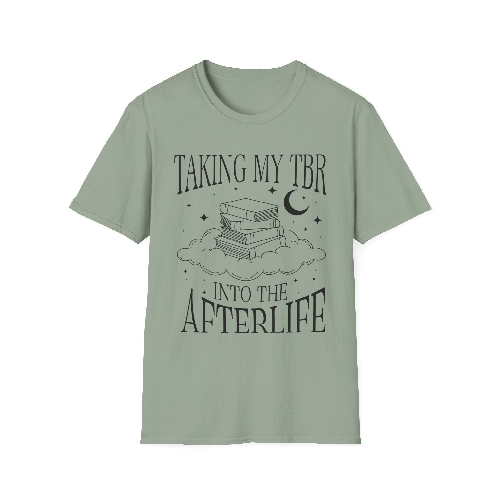 Taking my TBR into the afterlife - Typography T-Shirt