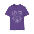 So many books, so little time - Typography T-Shirt
