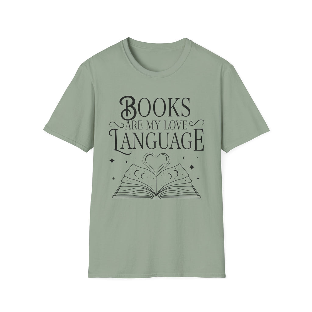 Books are my love language - Typography T-Shirt