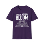 Where stories bloom - Heart Book T-Shirt
