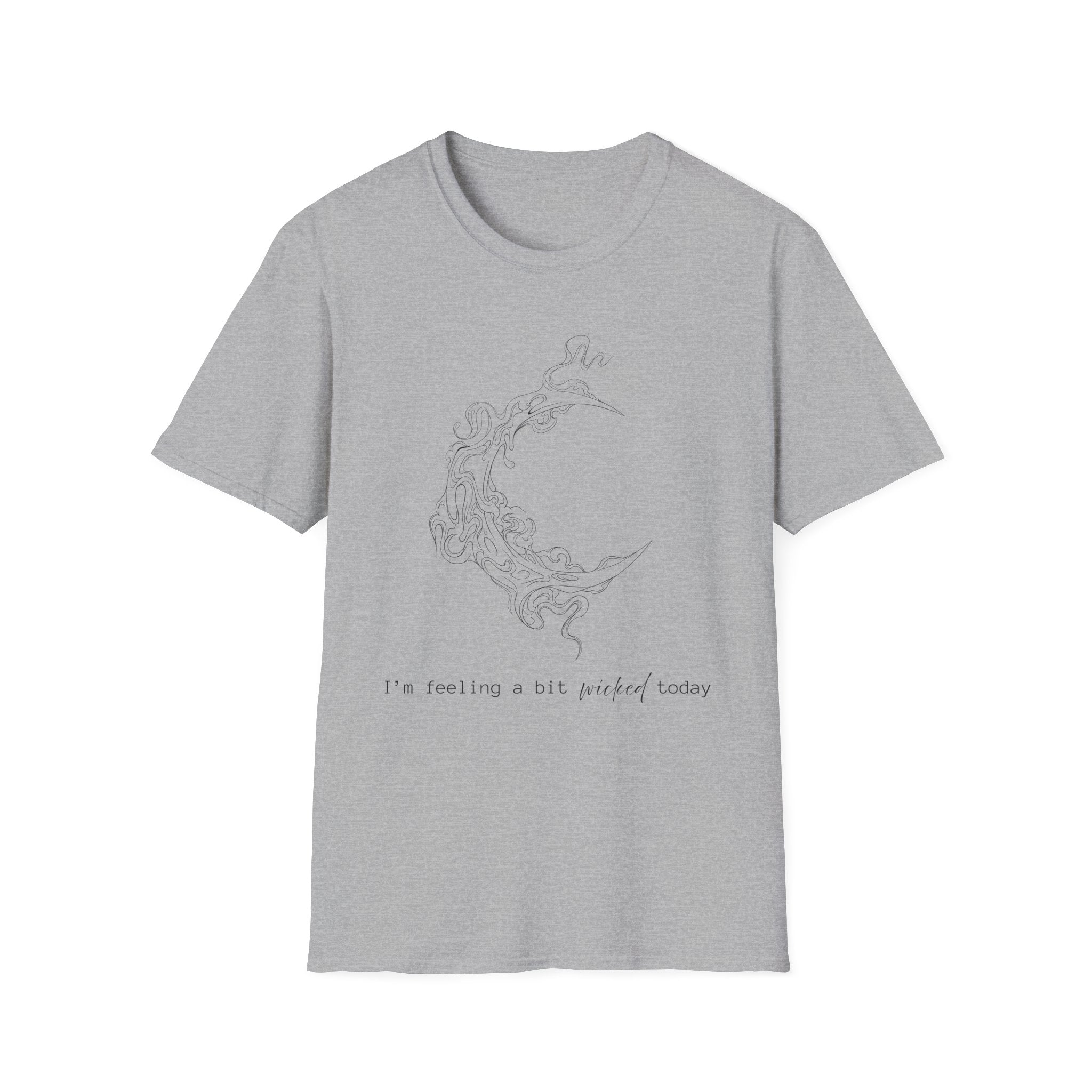 I'm feeling a bit wicked today - Moon T-Shirt