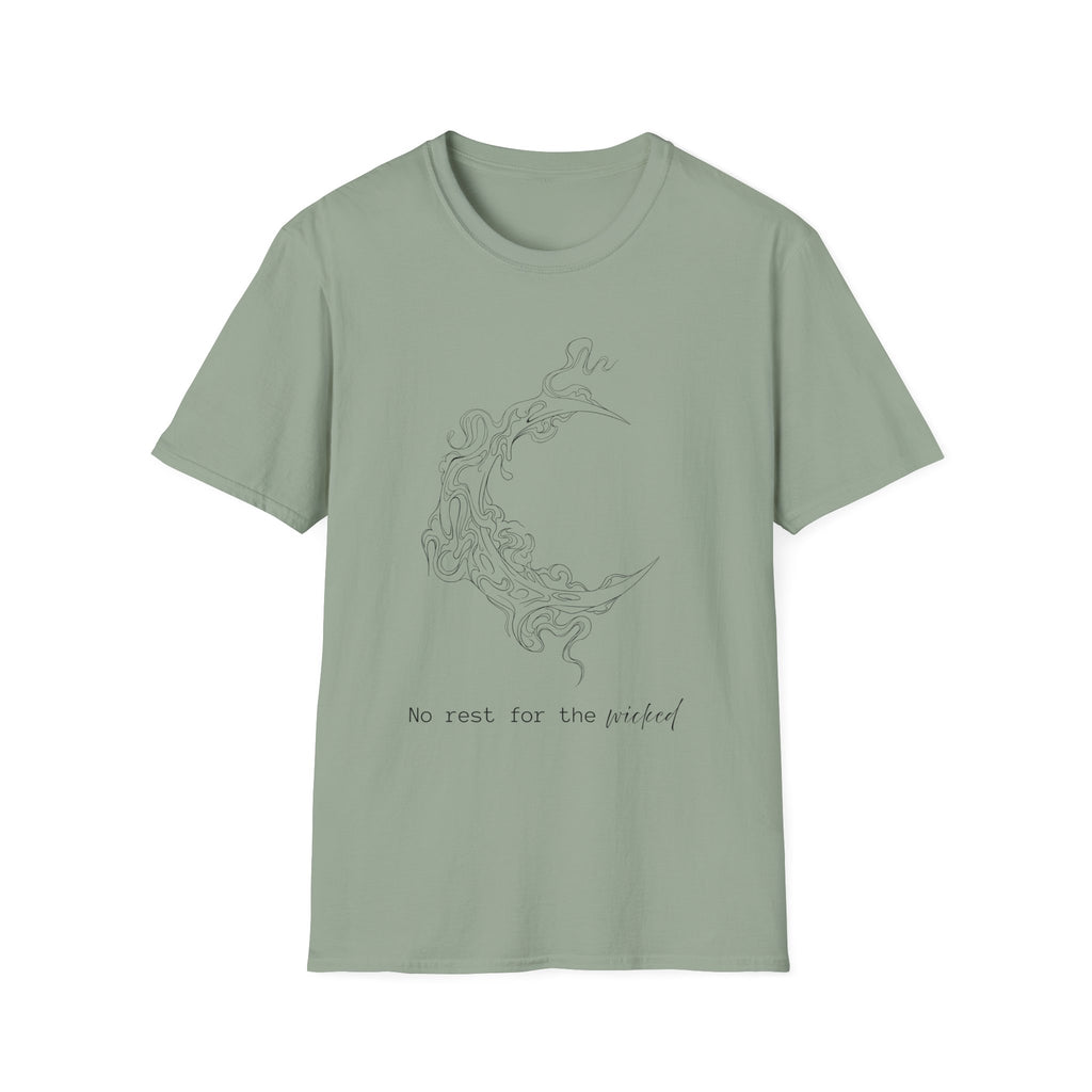 No rest for the wicked - Moon T-Shirt