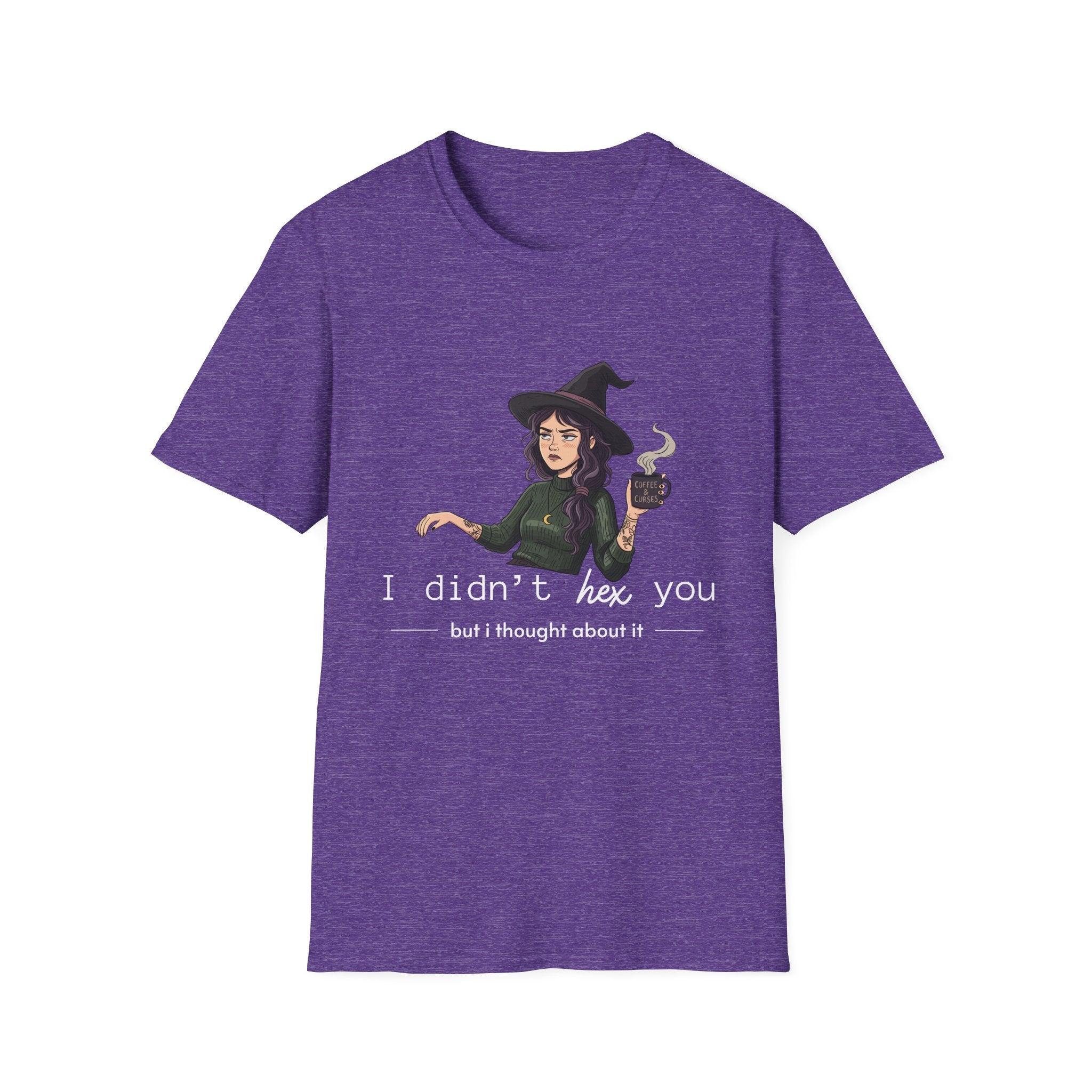I didn't hex you - Moody Witch Graphic T-Shirt