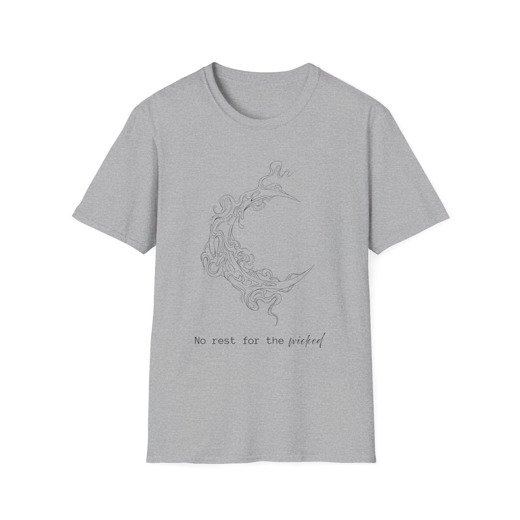No rest for the wicked - Moon T-Shirt