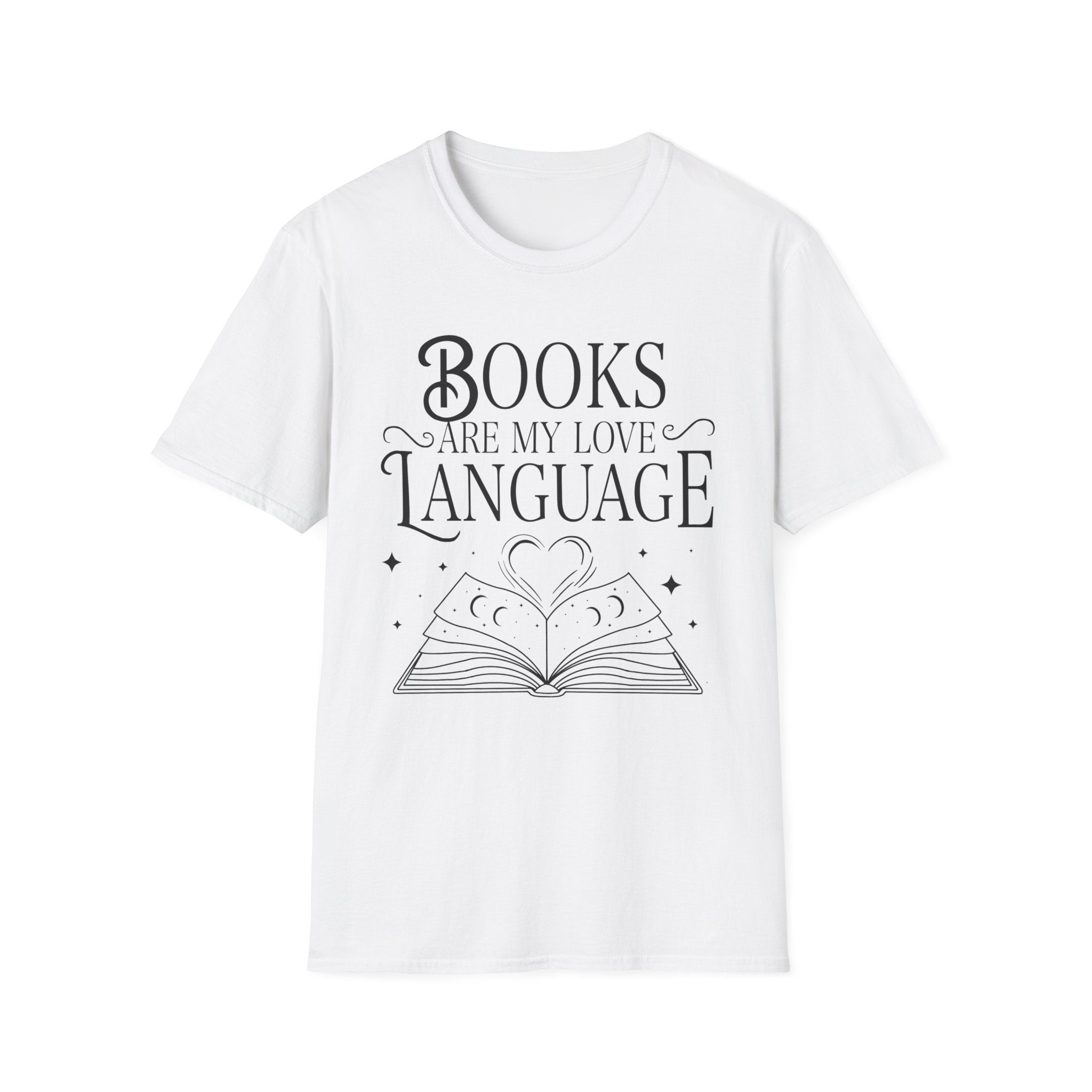 Books are my love language - Typography T-Shirt