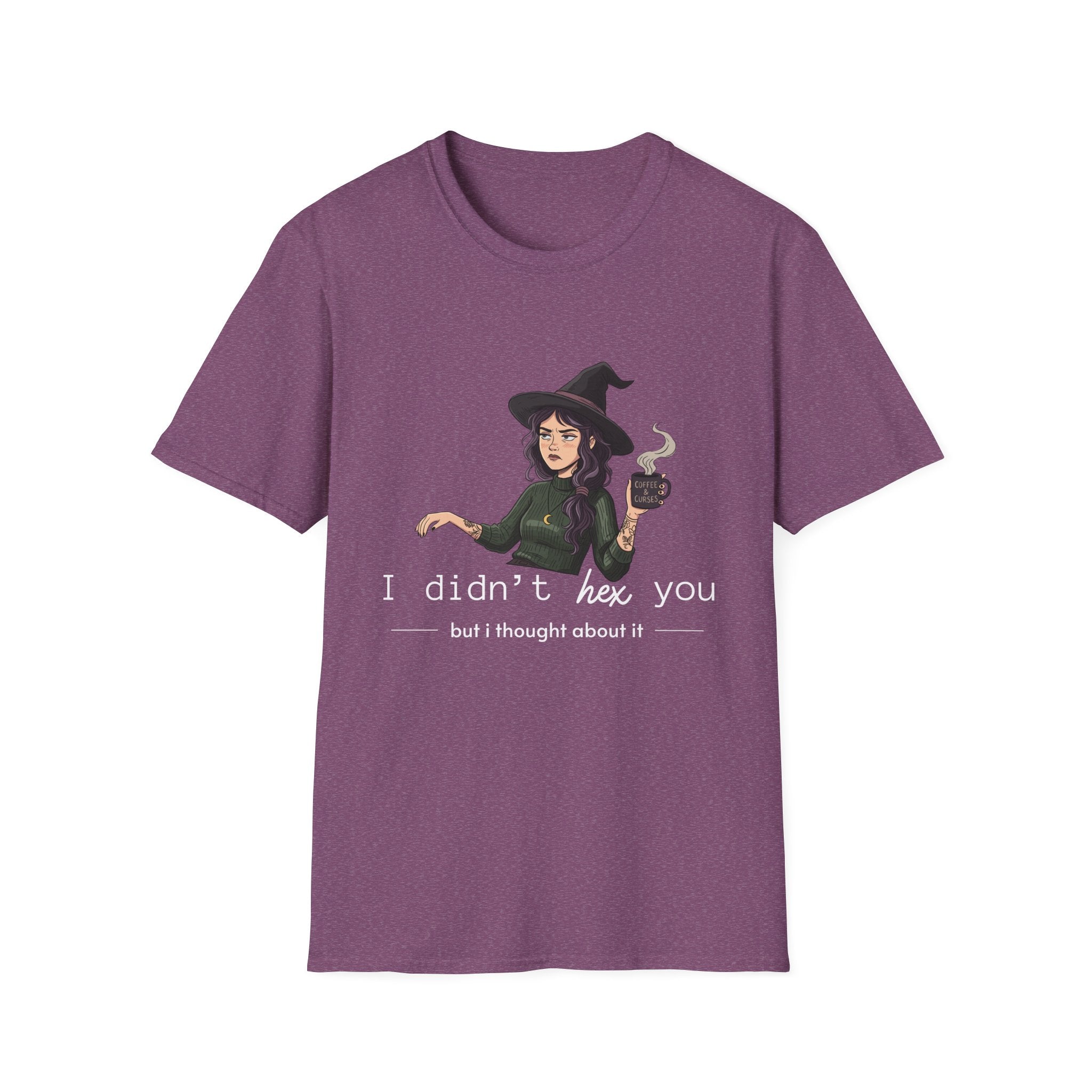 I didn't hex you - Moody Witch Graphic T-Shirt