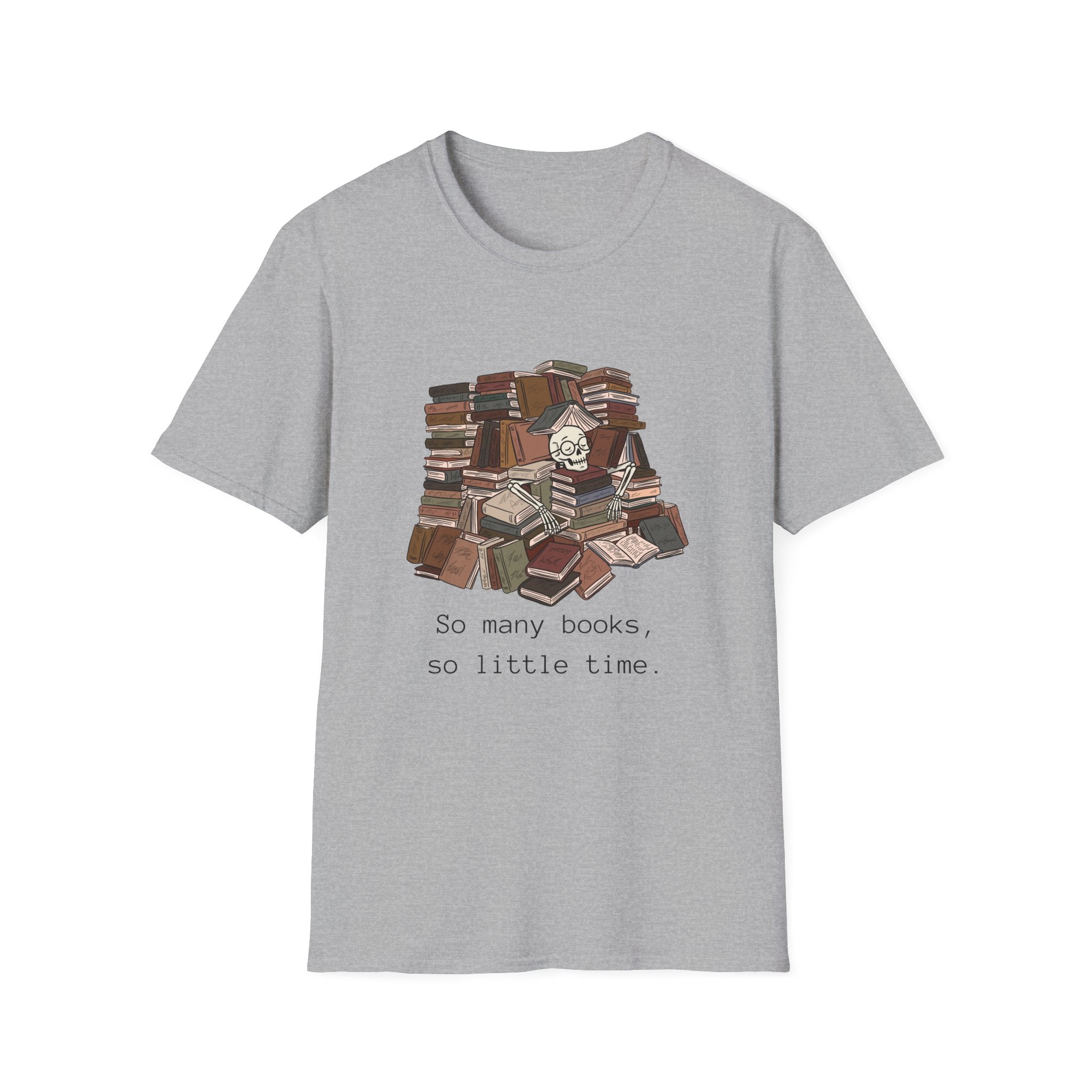 So many books, so little time - Book pile Graphic T-Shirt