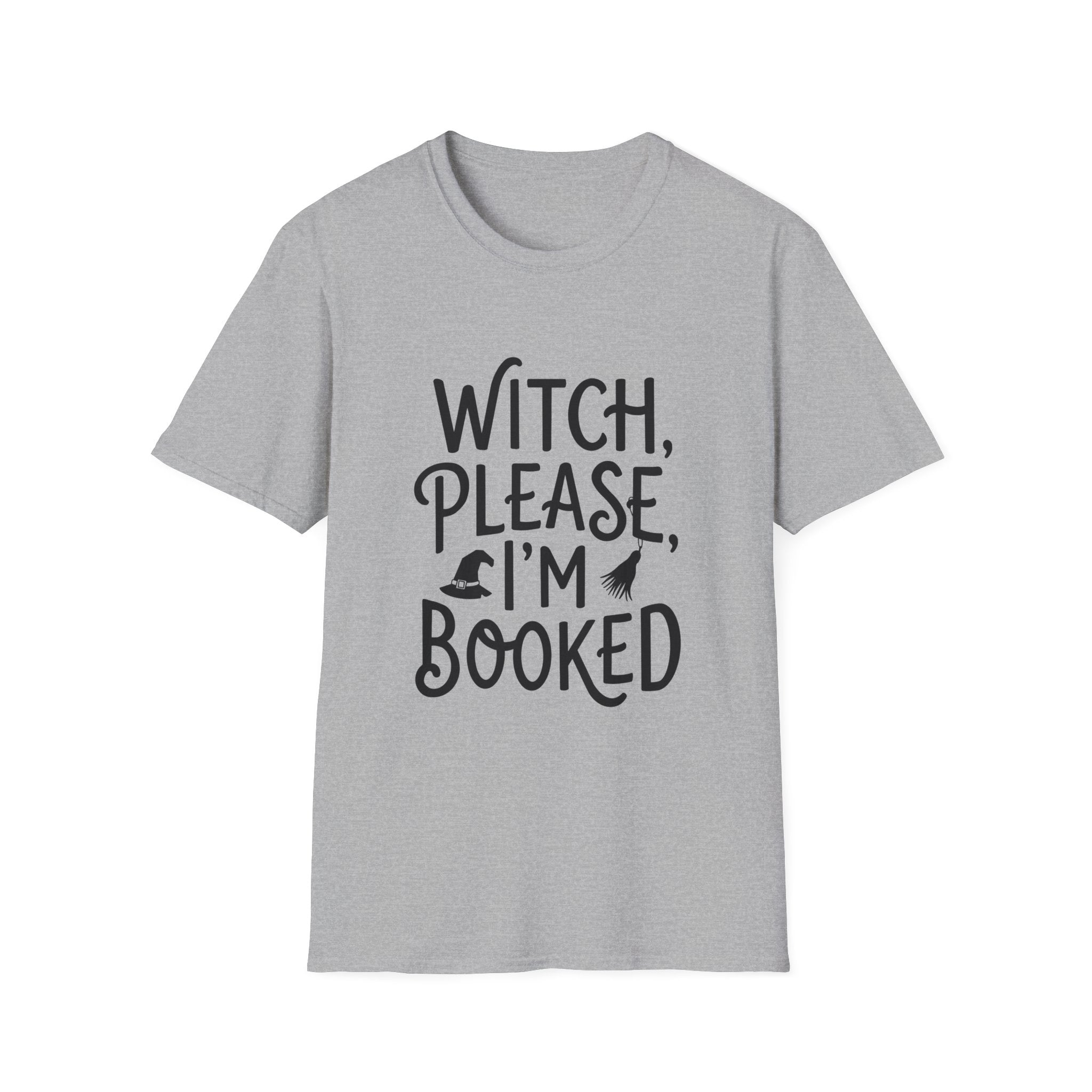 Witch Please I'm Booked - Typography T-Shirt