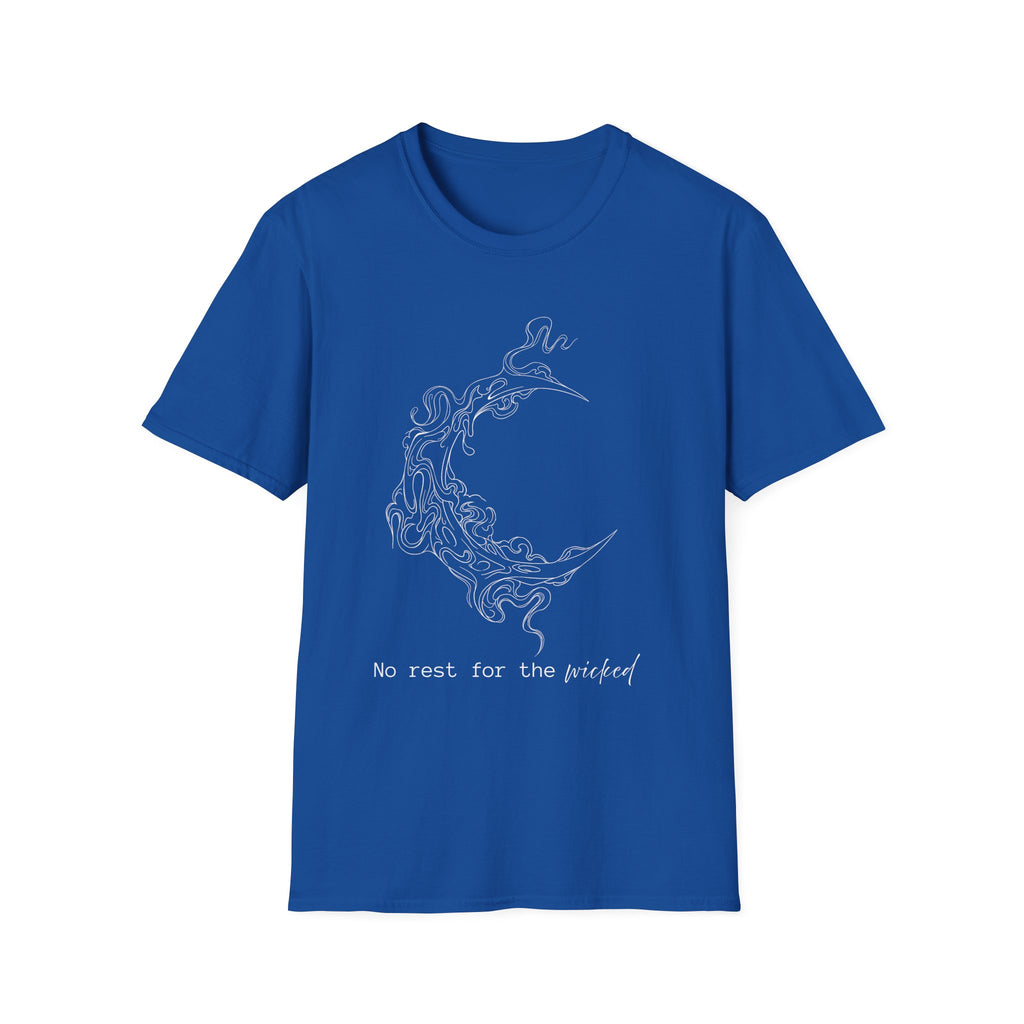 No rest for the wicked - Moon T-Shirt