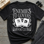 Enemies to lovers book club - Typography T-Shirt