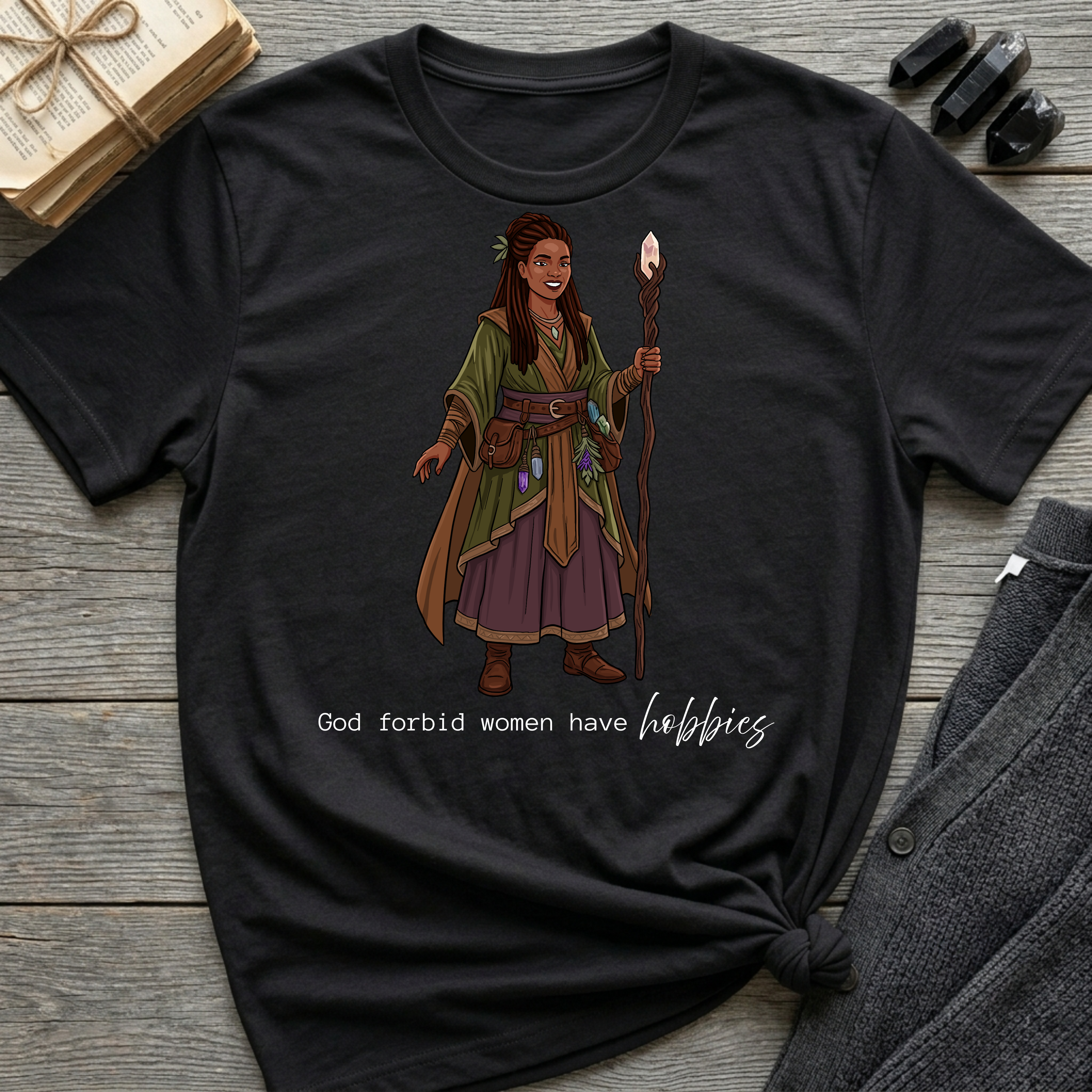 God forbid women have hobbies - Witch (Style 1) Graphic T-Shirt