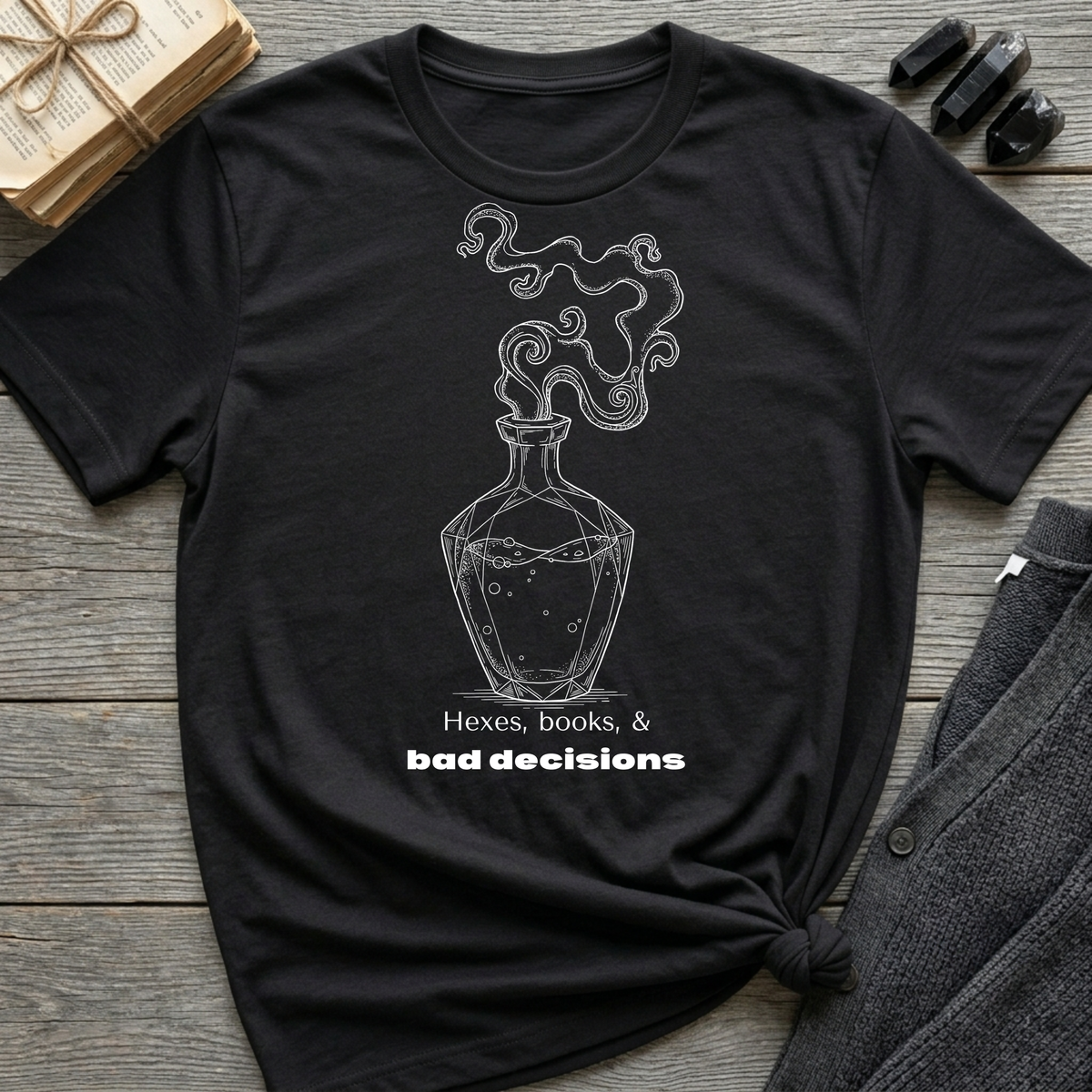 Hexes, books, and bad decisions - Potion T-Shirt