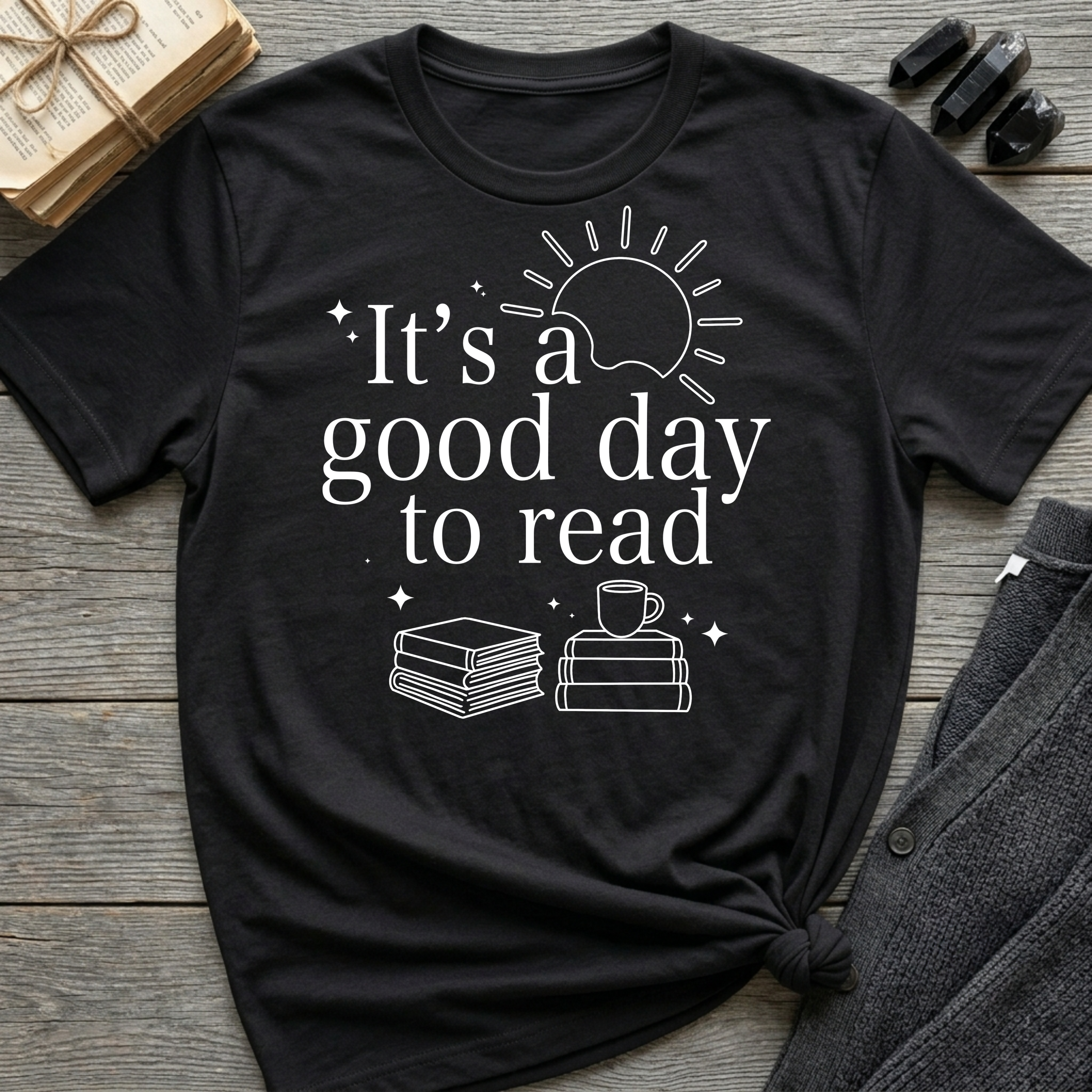 It's a good day to read - Typography T-Shirt