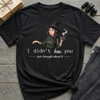 I didn't hex you - Moody Witch Graphic T-Shirt
